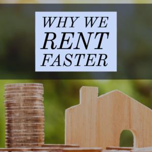 Why We Rent Faster