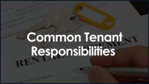 Common Tenant Responsibilities